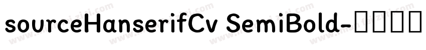 sourceHanserifCv SemiBold字体转换